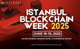 Istanbul Blockchain Week 2025: Türkiye’nin İnovasyon Merkezi Web3’ün Geleceğine Ev Sahipliği Yapacak